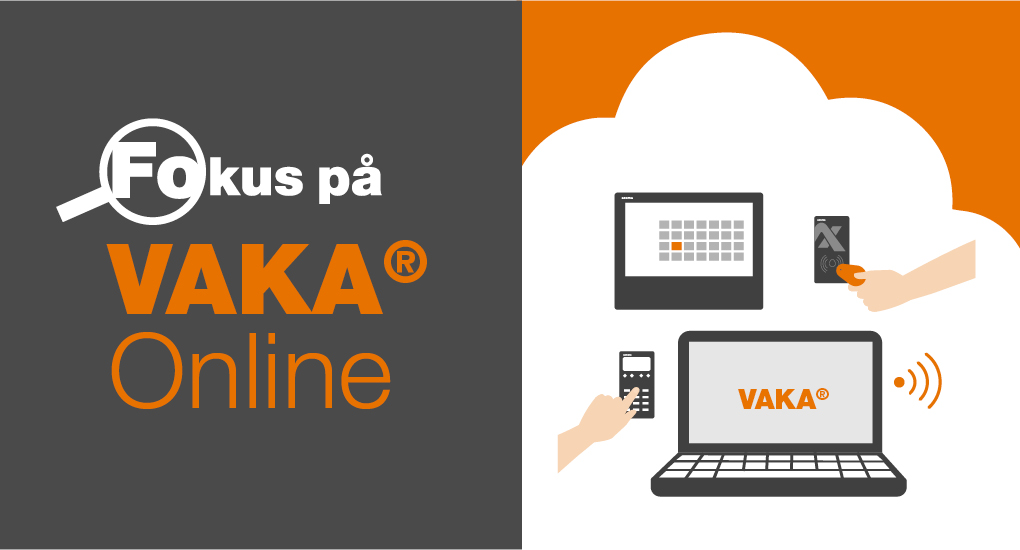 Fokus på VAKA® Online