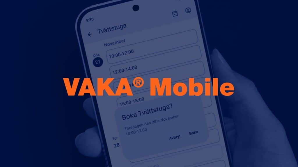 VAKA® Mobile är en ny bokningsapp