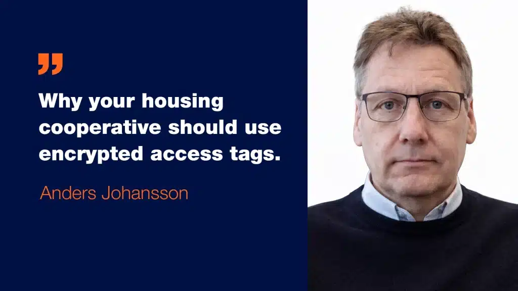 Why your housing cooperative should use encrypted access tags