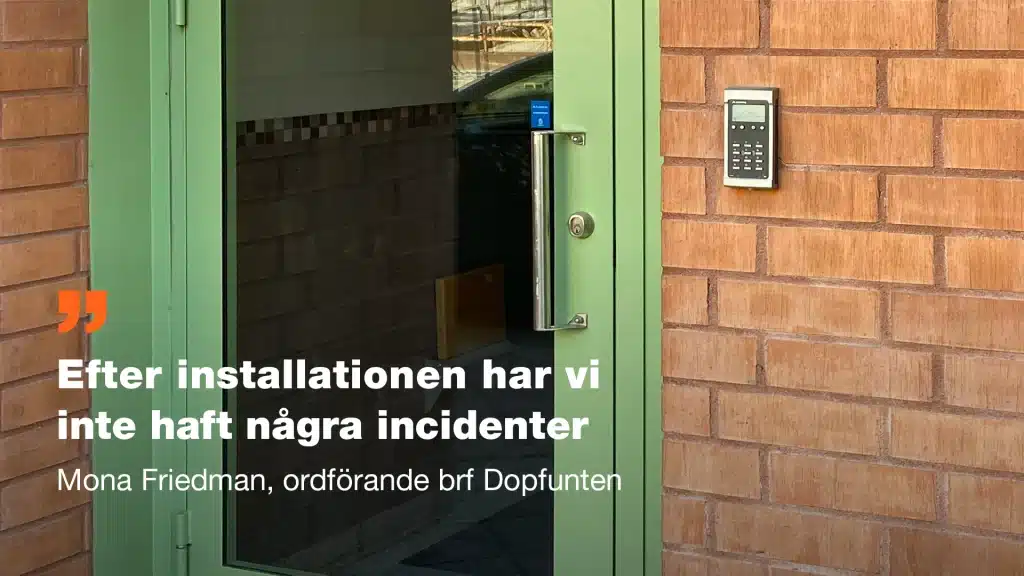 Från nycklar till ett digitalt passersystem – därför väljer brf Dopfunten VAKA®